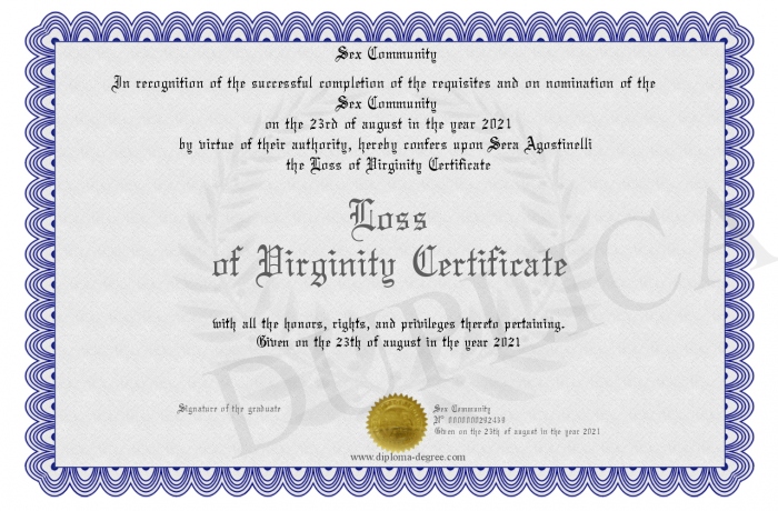 Loss of Virginity Certificate Loss of Virginity Certificate