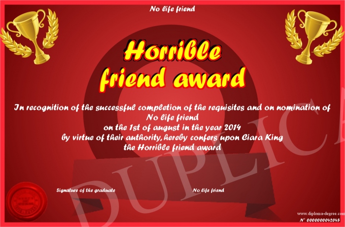 horrible friend award
